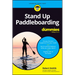 Stand Up Paddleboarding for Dummies