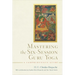 Mastering the Six-Session Guru Yoga: A Comprehensive Guide
