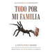 Todo Por Mi Familia