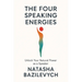 The Four Speaking Energies: Unlock Your Natural Power as a Speaker