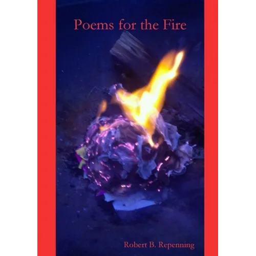 Poems for the Fire