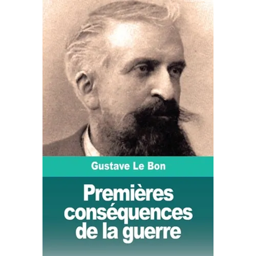 Premières conséquences de la guerre: Transformation mentale des peuples