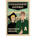 Collegiate Gothic