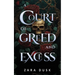 A Court of Greed and Excess: A steamy enemies-to-lovers fae fantasy romance