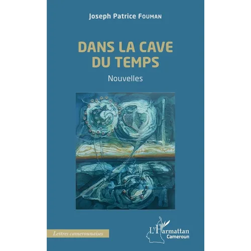 Dans la cave du temps