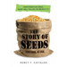 The Story of Seeds: Our Food Is in Crisis. What Will You Do to Protect It?