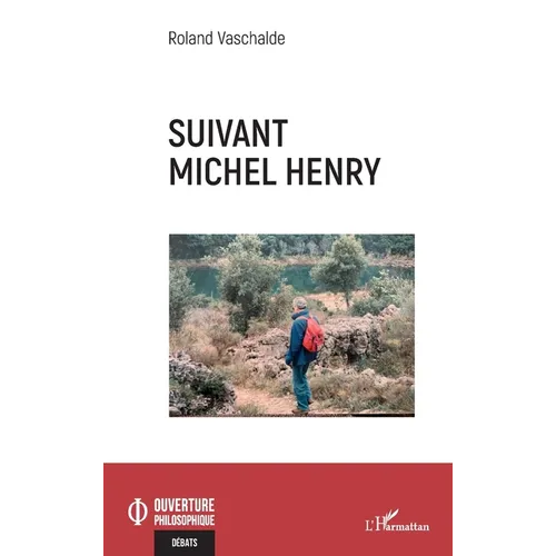 Suivant Michel Henry