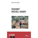 Suivant Michel Henry