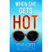 When She Gets Hot