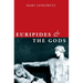 Euripides and the Gods