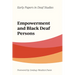 Empowerment and Black Deaf Persons: Volume 1