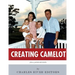 Creating Camelot: John F. Kennedy & Jackie Kennedy