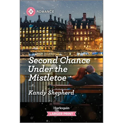 Second Chance Under the Mistletoe