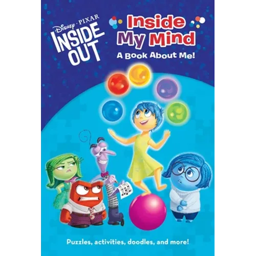 Inside My Mind: A Book about Me! (Disney/Pixar Inside Out)