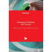 Emergency Medicine and Trauma
