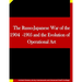 The Russo-Japanese War of the 1904-1905 and the Evolution of Operational Art