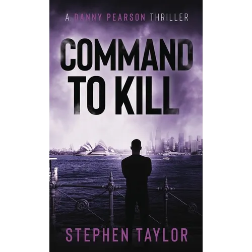 Command To Kill: Hardback
