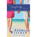 The Surf's Up Collection (4 in One Volume of Surf's Up Romance Novellas): A Tide Worth Turning, Message In A Bottle, The Shell Collector's Daughter, a