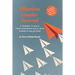 Effective Leader Journal: A Journal To Build Your Leadership Skills With Power & Reflection