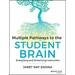 Multiple Pathways to the Student Brain