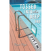 Tossed into the Deep End