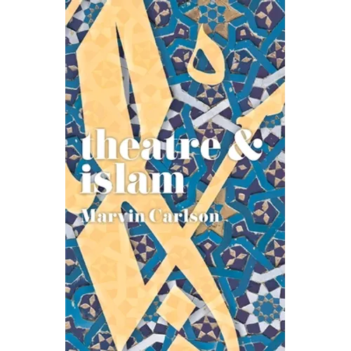 Theatre and Islam