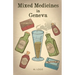 Mixed Medicines in Geneva