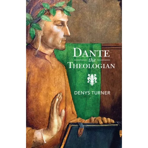 Dante the Theologian