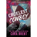 Cruelest Cowboy: Previously Published as Cruelest Contract