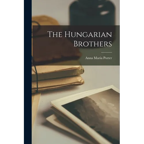 The Hungarian Brothers