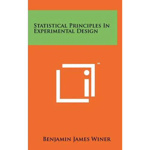 Statistical Principles In Experimental Design
