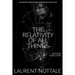 The Relativity of All Things: Beyond Spacetime