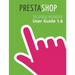 PrestaShop 1.6 User Guide