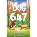A Dog Named 647