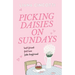 Picking Daisies on Sundays