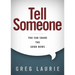 Tell Someone: You Can Share the Good News
