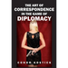 The Art of Correspondence in the Game of Diplomacy