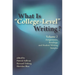 What Is "College-Level" Writing? Volume 2: Assignments, Readings, and Student Writing Samples