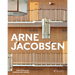 Arne Jacobsen: Furniture, Lighting, Textile Design and Architectural Renovations, 1925-1971