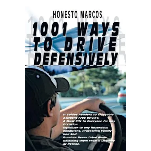 1001 Ways to Drive Defensively