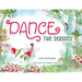 Dance the Seasons