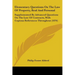 Elementary Questions On The Law Of Property, Real And Personal: Supplemented By Advanced Questions On The Law Of Contracts, With Copious References Th