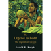 The Legend Is Born: The Legends of Lainjin, Book Three