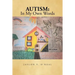 Autism: In My Own Words