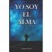 Yo Soy El Alma