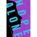 Hope Alone