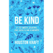 Be Kind: A 52-Week Journal for Practicing Kindness