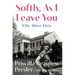 Softly, as I Leave You: Life After Elvis