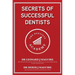 Secrets of Successful Dentists