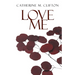 Love Me